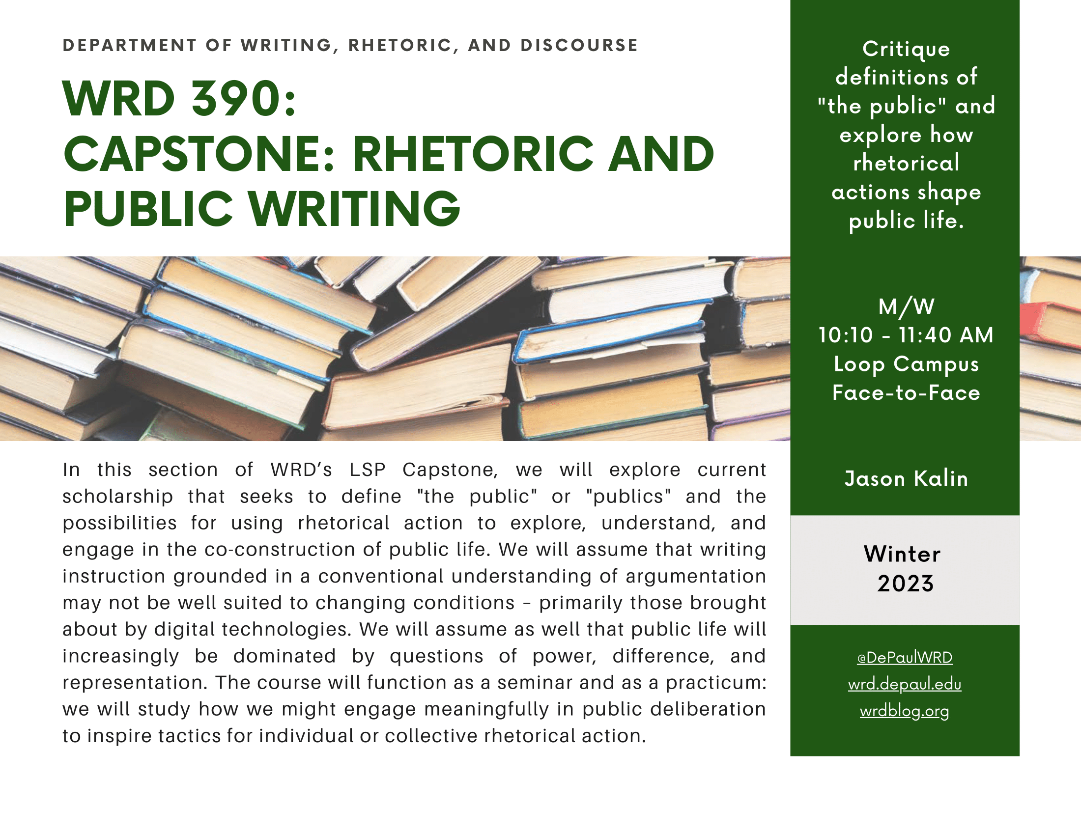 WRD 390: CAPSTONE: RHETORIC AND PUBLIC WRITING